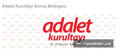 CHP'NİN ADALET KURULTAYI SONUÇ BİLDİRGESİ