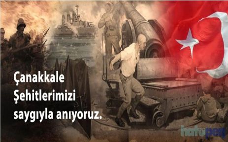 ÇANAKKALE ZAFERİNİN 103. YILDÖNÜMÜ