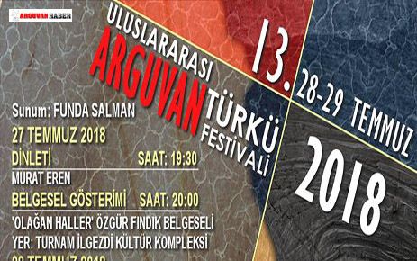 ARGUVAN TÜRKÜ FESTİVALİ 28-29 TEMMUZDA