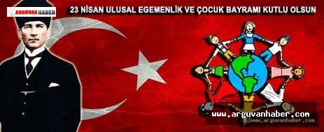 23 NİSAN ULUSAL EGEMENLİK VE ÇOCUK BAYRAMI