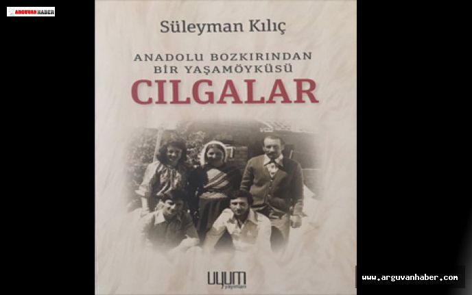 Süleyman Kılıç’ın Cılgalar İsimli Kitabı Çıktı  