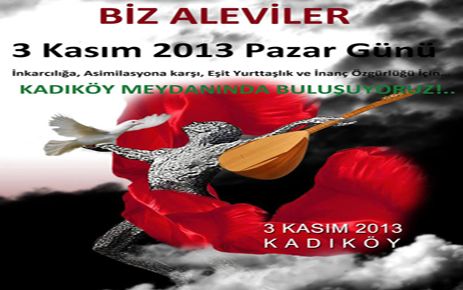 3 KASIM ALEVİ MİTİNGİNE ÇAĞRI 