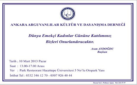 ANKARA ARGUVANLILAR DERNEĞİ DÜNYA EMEKÇİ KADINLAR GÜNÜ ETKİNLİĞİ DÜZENLEYECEK 