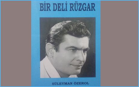  BİR DELİ RÜZGÂR KİTABI ÇIKTI