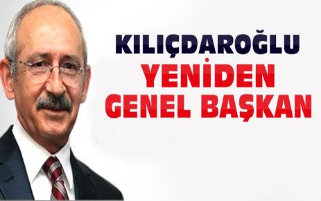 KEMAL KILIÇDAROĞLU YENİDEN CHP GENEL BAŞKANLIĞINA SEÇİLDİ 