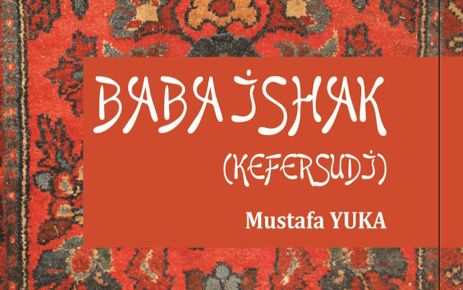 MUSTAFA YUKA’NIN BABA İSAK (KEFERSUDİ) KİTABI ÇIKTI 