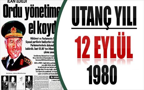 UTANÇ YILI 12 EYLÜL 1980